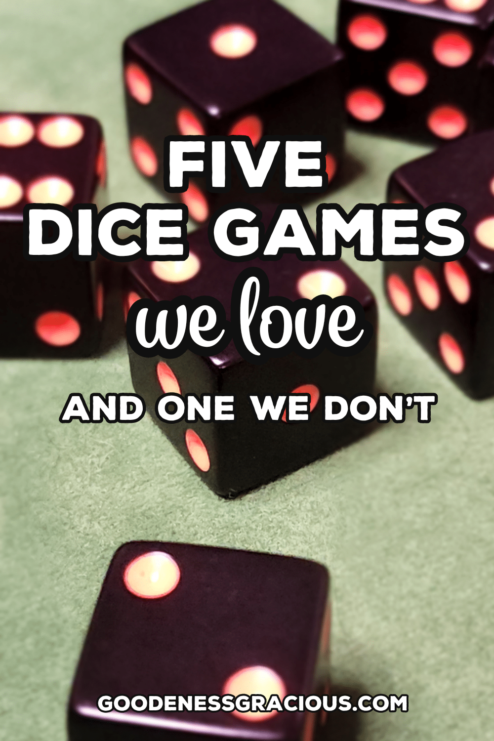 Looking for new games for Family Game Night? Here are Five Dice Games We Love (and One We Don't!  via @crisgoode
